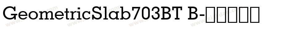 GeometricSlab703BT B字体转换